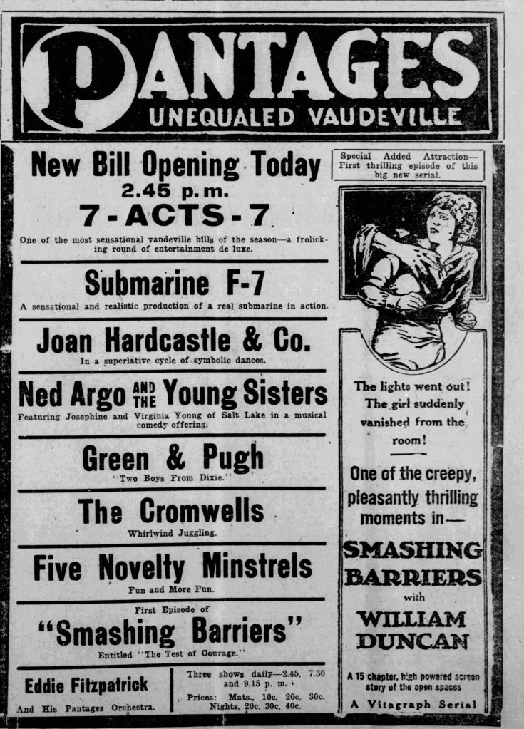 Advertisement for Pantages Vaudeville featuring multiple acts including Ned Argo and the Young Sisters, along with details about showtimes and ticket prices.